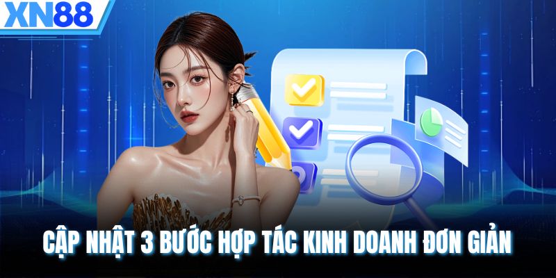 Cập nhật 3 bước hợp tác kinh doanh đơn giản