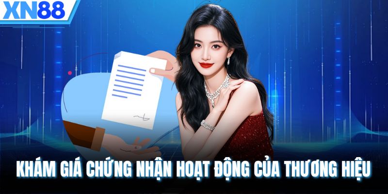 Khám giá chứng nhận hoạt động của thương hiệu