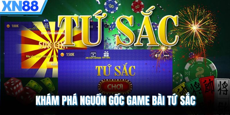 Khám phá nguồn gốc game bài tứ sắc
