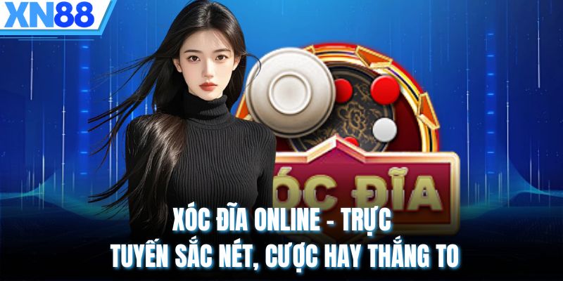 Xóc đĩa online