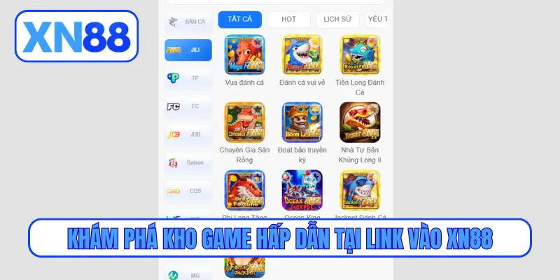 Khám phá kho game hấp dẫn tại link vào XN88