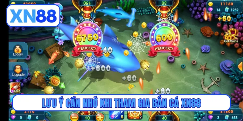 Lưu ý cần nhớ khi tham gia bắn cá XN88