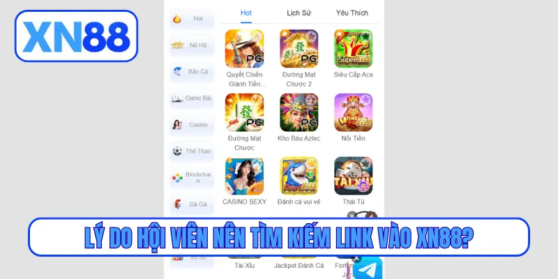 Lý do hội viên nên tìm kiếm link vào XN88?