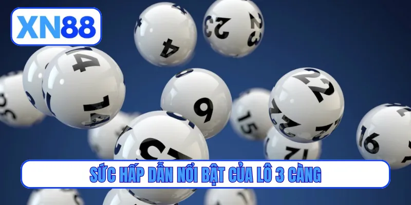 Sức hấp dẫn nổi bật của lô 3 càng